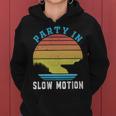 Party In Slow Motion Vintage Funny Boating Boating Gifts Women Hoodie