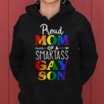 Proud Mom Of A Smartass Gay Son Funny Lgbt Ally Mothers Day Women Hoodie