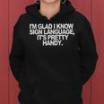 Sarcastic Funny Sign Language Asl Novelty Women Hoodie