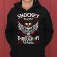 Shockey Blood Runs Through My Veins Name Women Hoodie