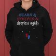 Stars And Stripes And Sleepless Nights July 4Th Of July Women Hoodie