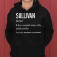 Sullivan Name Gift Sullivan Funny Definition Women Hoodie