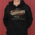 Sullivan Shirt Personalized Name GiftsShirt Name Print T Shirts Shirts With Name Sullivan Women Hoodie