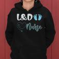 Womens L&D Nurse Labor And Delivery Nurse V2 Women Hoodie