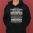 Yes Im A Stubborn Daughter But Yours Of Awesome Mom Women Hoodie
