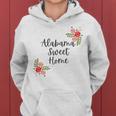 Alabama Sweet Home Sweet Home Women Hoodie