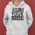 Build Your Legacy - Trix Women Hoodie