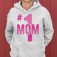 Hashtag Number One Mom Mothers Day Idea Mama Women Women Hoodie