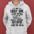 I Am A Lucky Girl I Never Dreamed Im End Up Dating A Perfect Freakin Women Hoodie