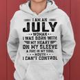 I Am An July Woman I Was Born With My Heart On My Sleevepng V2 Women Hoodie