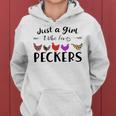 Just A Girl Who Loves Peckers 863 Shirt Women Hoodie