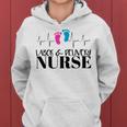Labor And Delivery Nurse Women Hoodie
