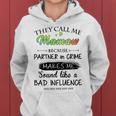 Mamaw Grandma Gift They Call Me Mamaw Because Partner In Crime Women Hoodie
