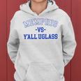 Memphis Vs Yall Uglass Women Hoodie