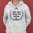 Official This Girl Runs On Caffeine And Sarcasm Women Hoodie