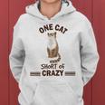 One Cat Short Of Crazy Women Hoodie