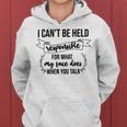 Premium I Cant Be Held Responsible For What My Face Does When You Talk Women Hoodie