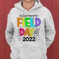 School Field Day Teacher Im Just Here For Field Day 2022 Peace Sign Women Hoodie