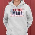 Ultra Maga And Proud Of It V17 Women Hoodie