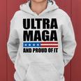 Ultra Maga And Proud Of It V22 Women Hoodie