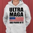 Ultra Maga And Proud Of It V9 Women Hoodie