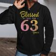 Blessed Birthday By God For 63 Years Old Happy To Me You Mom Zip Up Hoodie