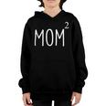 Mom2 Mom Of 2 Mother Of Two Kids Mama Mothers Day Youth Hoodie