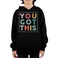 Motivational Testing Day Shirt For Teacher You Got This 179 Trending Shirt Youth Hoodie