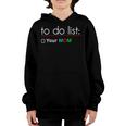 To Do List Your Mom 515 Trending Shirt Youth Hoodie