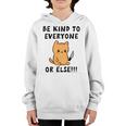 Be Kind To Everyone Or Else Funny Cute Cat With Knife Youth Hoodie