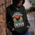 Chicken Chicken Chicken Always Be Yourself Retro Farm Animal Poultry Farmer V5 Youth Hoodie