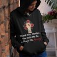 Mother Day Thank YouMotherYou Told Me To Always Be Strong Youth Hoodie