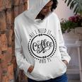 All I Need Is Coffee And Pi Coffe Lover Gift Youth Hoodie