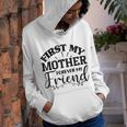 First My Mother Forever My Friend 735 Trending Shirt Youth Hoodie