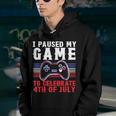 4Th Of July Gamer I Paused My Game To Celebrate 4Th Of July Youth Hoodie