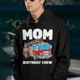Mom Birthday Crew Fire Truck Firefighter Youth Hoodie