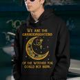 We Are The Granddaughters Of The Witches You Could Not Burn 208 Shirt Youth Hoodie