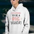 Baby Shower Text Design Im Going To Be A Big Sister Youth Hoodie