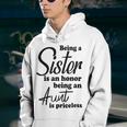 Being A Sister Is An Honor Being An Aunt Is Priceless Youth Hoodie