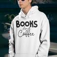 Books And Coffee Books Lover Tee Coffee Lover Gift For Books Lover Gift For Coffee Lover Youth Hoodie