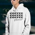 Coffee Please Coffee Lover Tee Gift For Coffee Lover For Coffee Lover Youth Hoodie