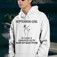 September Girl Gift September Girl Is Like A Loaded Gun Youth Hoodie