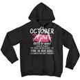 October Girl Birthday October Girl Hated By Many Loved By Plenty Heart On Her Sleeve Youth Hoodie