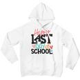 Happy Last Day Of School Shirt Kids Teacher Graduation Youth Hoodie