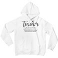 Teacher Definition Back To School Teacher Funny First Day Of School Teacher School Quotes Love Teaching Youth Hoodie