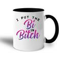 Womens I Put The Bi In Bitch Funny Bisexual Pride Flag Lgbt Gift Accent Mug