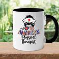 All American Nurse Messy Buns 4Th Of July Physical Therapist Accent Mug