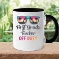 First Grade Teacher Off Duty School Summer Vacation Accent Mug