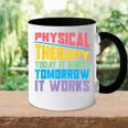 Funny Pt Therapist Pta Physiotherapy Physical Therapy Accent Mug