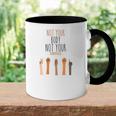 Funny Womens Rights Quote Pro Choice Cool Womens Rights Accent Mug